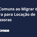 Erros Comuns ao Migrar de Compra para Locação de Impressoras